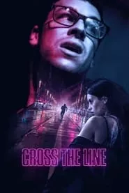Cross the Line (2020) Cross the Line (2020)