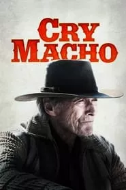 Cry Macho (2021) Cry Macho (2021)
