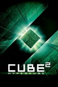 Cube 2: Hypercube (2002) Cube 2: Hypercube (2002)
