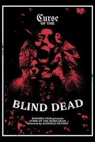 Curse of the Blind Dead (2019) Curse of the Blind Dead (2019)