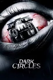 Dark Circles (2013) Dark Circles (2013)