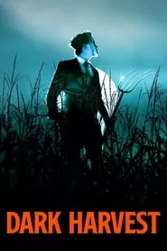 Dark Harvest (2023) Dark Harvest (2023)