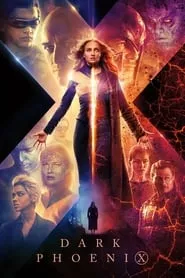 Dark Phoenix (2019) Dark Phoenix (2019)