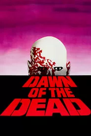 Dawn of the Dead (1978) Dawn of the Dead (1978)
