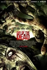 Day of the Dead (2008) Day of the Dead (2008)