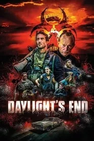 Daylight’s End (2016) Daylight’s End (2016)