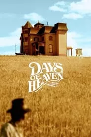 Days of Heaven (1978) Days of Heaven (1978)