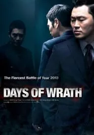 Days of Wrath (2013) Days of Wrath (2013)