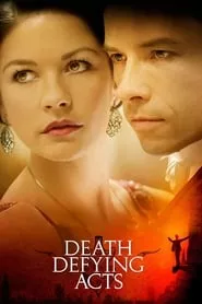 Death Defying Acts (2007) Death Defying Acts (2007)
