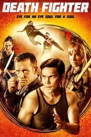 Death Fighter (2017) Death Fighter (2017)