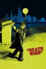 Death Wish (1974) Death Wish (1974)