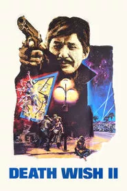 Death Wish II (1982) Death Wish II (1982)