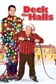 Deck the Halls (2006) Deck the Halls (2006)