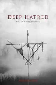 Deep Hatred (2022) Deep Hatred (2022)
