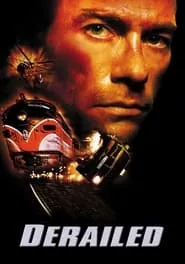Derailed (2002) Derailed (2002)