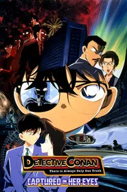 Detective Conan: Captured in Her Eyes (2000) Detective Conan: Captured in Her Eyes (2000)
