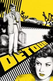 Detour (1945) Detour (1945)