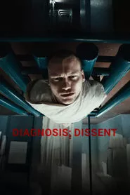 Diagnosis: Dissent (2024) Diagnosis: Dissent (2024)
