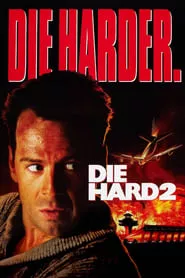 Die Hard 2 (1990) Die Hard 2 (1990)