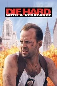 Die Hard: With a Vengeance (1995) Die Hard: With a Vengeance (1995)