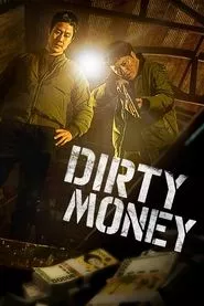 Dirty Money (2024) Dirty Money (2024)