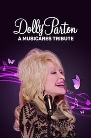 Dolly Parton: A MusiCares Tribute (2021) Dolly Parton: A MusiCares Tribute (2021)