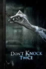 Don’t Knock Twice (2017) Don’t Knock Twice (2017)