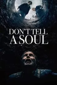 Don’t Tell a Soul (2020) Don’t Tell a Soul (2020)