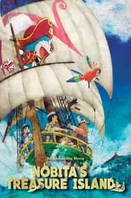 Doraemon: Nobita’s Treasure Island (2018) Doraemon: Nobita’s Treasure Island (2018)