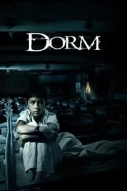 Dorm (2006) Dorm (2006)