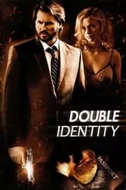 Double Identity (2009) Double Identity (2009)