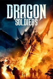 Dragon Soldiers (2021) Dragon Soldiers (2021)