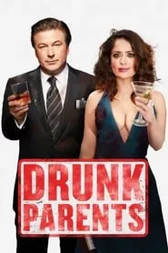 Drunk Parents (2019) Drunk Parents (2019)