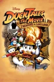 DuckTales: The Movie – Treasure of the Lost Lamp (1990) DuckTales: The Movie – Treasure of the Lost Lamp (1990)
