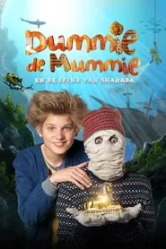 Dummie the Mummy and the Sphinx of Shakaba (2015) Dummie the Mummy and the Sphinx of Shakaba (2015)