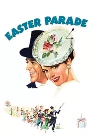 Easter Parade (1948) Easter Parade (1948)