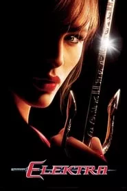 Elektra (2005) Elektra (2005)
