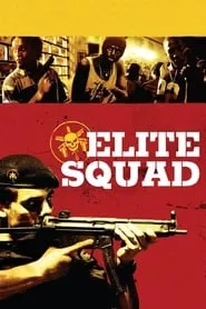 Elite Squad (2007) Elite Squad (2007)