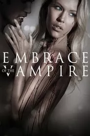 Embrace of the Vampire (2013) Embrace of the Vampire (2013)