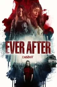 Ever After (2019) Ever After (2019)