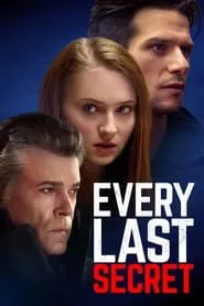 Every Last Secret (2022) Every Last Secret (2022)