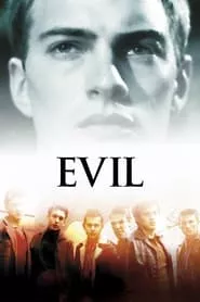 Evil (2003) Evil (2003)