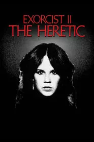 Exorcist II: The Heretic (1977) Exorcist II: The Heretic (1977)