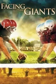 Facing the Giants (2006) Facing the Giants (2006)