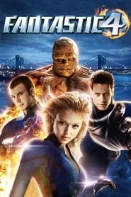 Fantastic Four (2005) Fantastic Four (2005)