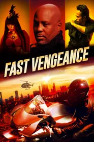 Fast Vengeance (2021) Fast Vengeance (2021)