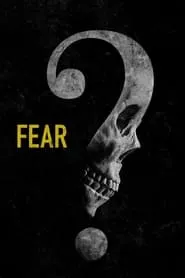 Fear (2023) Fear (2023)
