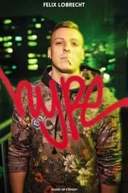 Felix Lobrecht: Hype (2020) Felix Lobrecht: Hype (2020)