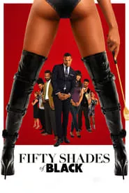 Fifty Shades of Black (2016) Fifty Shades of Black (2016)