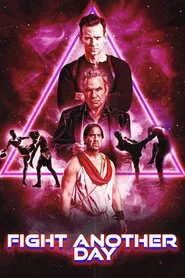 Fight Another Day (2024) Fight Another Day (2024)
